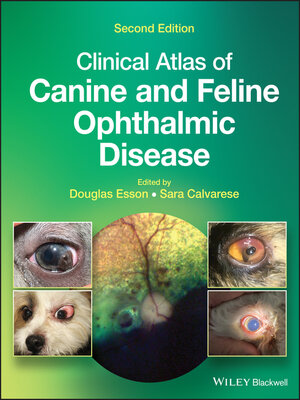 cover image of Clinical Atlas of Canine and Feline Ophthalmic Disease